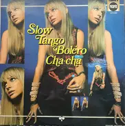 Sito Rodriguez / The Trumpett Perfection Sound a.o. - Slow Tango Boléro Cha-Cha