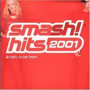 Kylie Minogue / Spice Girls a.o. - Smash! Hits 2001