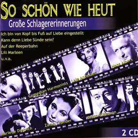 Lale Andersen - So Schön Wie Heut - Große Schlagererinnerungen