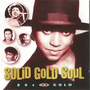 Michael Jackson / Kool & The Gang / Pointer Sisters a.o. - Solid Gold Soul - 80s Gold
