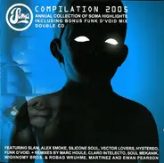 Vector Lovers,Alex Smoke,Slam,Silicone Soul, u.a - Soma Compilation 2005