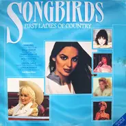 Dolly Parton, Joan Baez, Sandy Posey, a.o. - Songbirds (First Ladies Of Country)