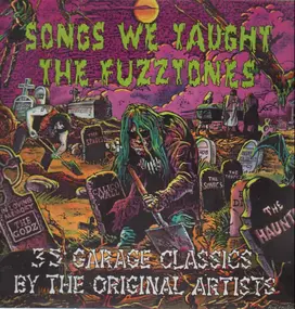 The Sonics - Songs We Taught The Fuzztones