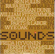 Herman Dune / Ben Folds / Ra Ra Riot a.o. - Sounds - Now!