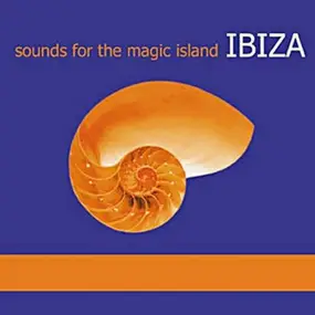 Lenny mac Dowell - Sounds For The Magic Island Ibiza