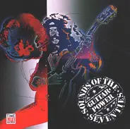 Ted Nugent, Lynrd Skynyrd & others - Sounds Of The Seventies - Guitar Power