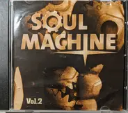 Curtis Mayfield / Eddie Flyod a.o. - Soul Machine Vol.2