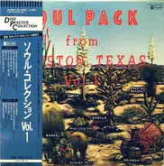 Bobby Williams / Joe Hinton a.o. - Soul Pack From Houston, Texas Vol.1