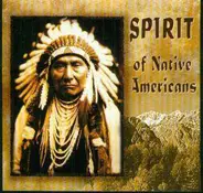 Gerry Freeman / Steve Summer / etc - Spirit Of Native Americans
