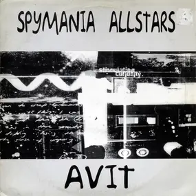 Si Begg - Spymania Allstars: Avit