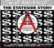 The Isley Brothers, Dion, Jimmy Clanton a.o. - Twist And Shout (The $tateside Story)