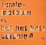 Michael Jackson, Diana Ross, a.o. - Tamla-Motown Is Hot, Hot, Hot! - Volume 4