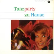Hugo Strasser, Joe Dixi, a.o. - Tanzparty Zu Hause