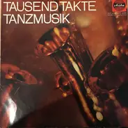 Compilation: Fox, Polka and more - Tausend Takte Tanzmusik