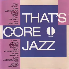 Tony Scott - That's Core Jazz - Volume 1