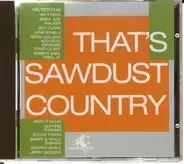 Hal Ketchum,Ian Tyson,Jerry Jeff,Walker,u.a - That's Sawdust Country