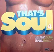 Aretha Franklin, Percy Sledge a.o. - That's Soul 4