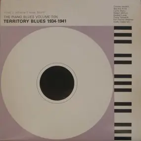 Various Artists - 'That's Where I Was Born' - Territory Blues 1934-1941