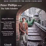Various / The Tallis Scholars / Peter Phillips - Music Featured On The South Bank Show