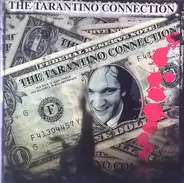 Quentin Tarantino / Dick Dale & His Del-Tones / a. o. - The Tarantino Connection