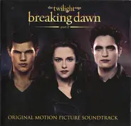 Passion Pit, Green Day, a.o. - The Twilight Saga: Breaking Dawn Part 2 (Original Motion Picture Soundtrack)