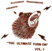 Ganglians / EMA / Zola Jesus a.o. - The Ultimate Turn On Vol. 1