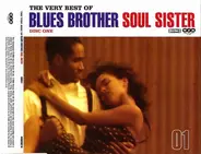 Otis Redding, Marvin Gaye, Etta James a.o. - The Very Best Of Blues Brother Soul Sister