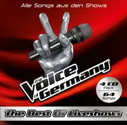Evi Lancora / Michael Heinemann a.o. - The Voice Of Germany (The Best Of Liveshows / Alle Songs Aus Den Liveshows)