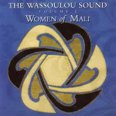 Coumba Sidibe - The Wassoulou Sound Volume 2 - Women Of Mali