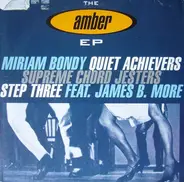 Miriam Bondy, Quiet Achievers, Supreme Court Jesters, a.o. - The Amber EP
