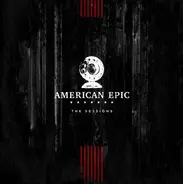 Various - The American Epic Sessions (Original Motion Picture Soundtrack)