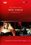 Monteverdi / Mozart / Weber / Wagner a.o. - The Arthaus Musik DVD Video Sampler II