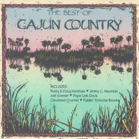 Rusty - The Best Of Cajun Country