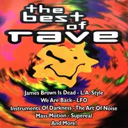 L.A. Style, The Art Of Noise, a. o. - The Best Of Rave