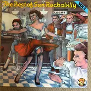 Sonny Burgess, Ray Harris, Jack Earls, u.o. - The Best of Sun Rockabilly Vol. 2