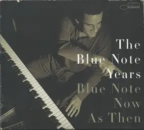 Ron Carter - The Blue Note Years: Blue Note Now As Then