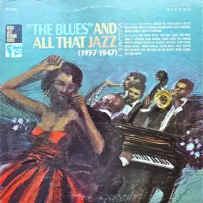 Joe Turner - 'The Blues' And All That Jazz Volume 1 (1937-1947)