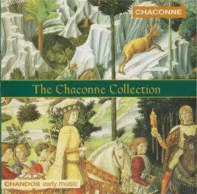 Various Artists - The Chaconne Collection - PastymeWith Good Companye