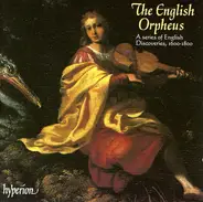 Various - The English Orpheus (A Series Of English Discoveries, 1600-1800)