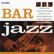 Miles Davis, Toots Thielemans, Jamie Cullum, u.a - Bar Jazz -The finest -