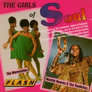 Martha Reeves & The Vandellas / The Marvelettes a.o. - The Girls Of Soul