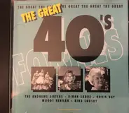 Bing Crosby, Vaughn Monroe, Cliff Edwards a.o. - The Great 40's