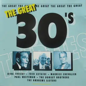 Bing Crosby - The Great 30's