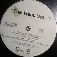 Juelz Santana and Jim Jones / Amerie Featuring Nas a.o. - The Heat Vol. 1