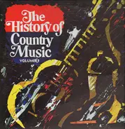 Eddy Arnold, Hank Snow, Bobby Bare a.o. - The History Of Country Music - Volume 5