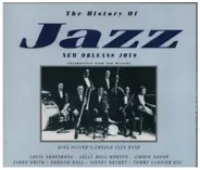 Louis Armstrong / Sidney Bechet / Jelly Roll Morton a.o. - The History Of Jazz - New Orleans Joys