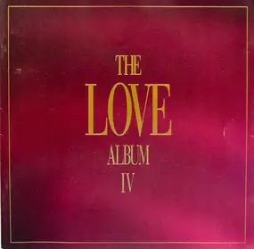 Various Artists - The Love Album IV (Vol.4)