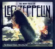 Sigue Sigue Sputnik, Rosetta Stone, Interface a.o. - The Many Faces Of Led Zeppelin. The Ultimate Tribute.