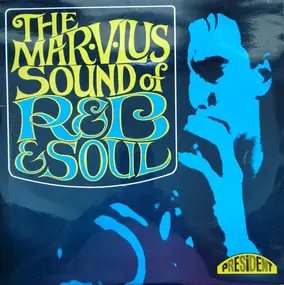 R - The Mar-V-Lus Sound Of R&B & Soul