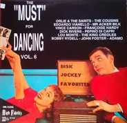 Orlie & The Saints, The Cousins, a.o. - The Must For Dancing Vol. 6